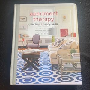 Apartment Therapy: Complete + Happy Home Hardcover Book